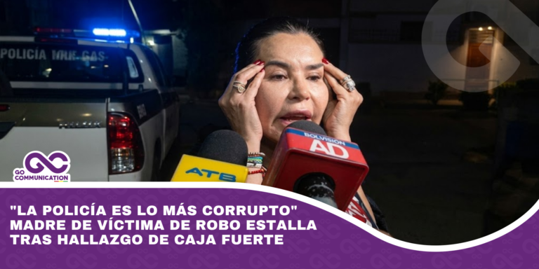 La Policía es lo más corrupto Madre de víctima de robo estalla tras hallazgo de caja fuerte