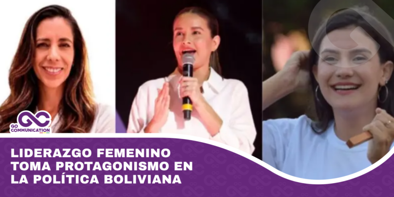Liderazgo femenino toma protagonismo en la política boliviana