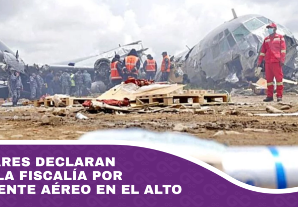 Militares declaran ante la Fiscalía por accidente aéreo en El Alto