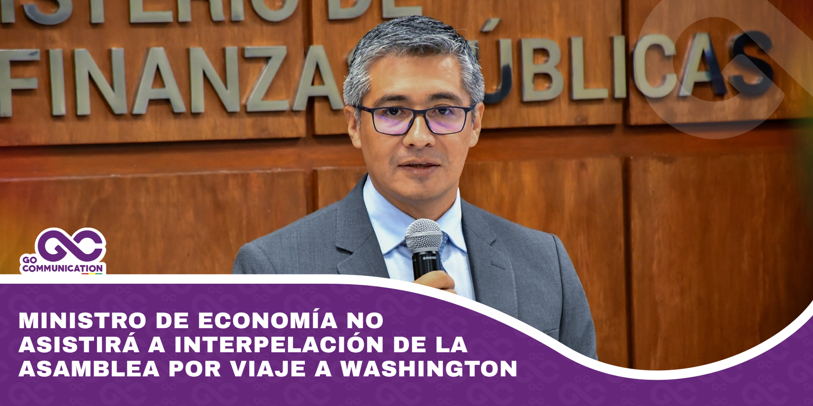 Ministro de Economía no asistirá a interpelación de la Asamblea por viaje a Washington