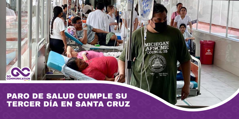 Paro de salud cumple su tercer día en Santa Cruz