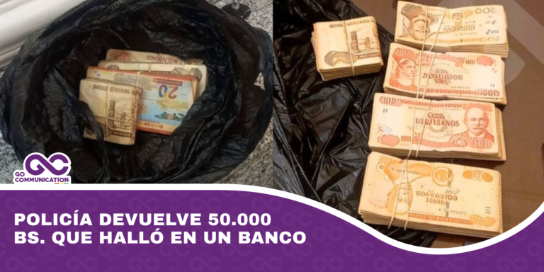 Policía devuelve 50.000 bs. que halló en un banco