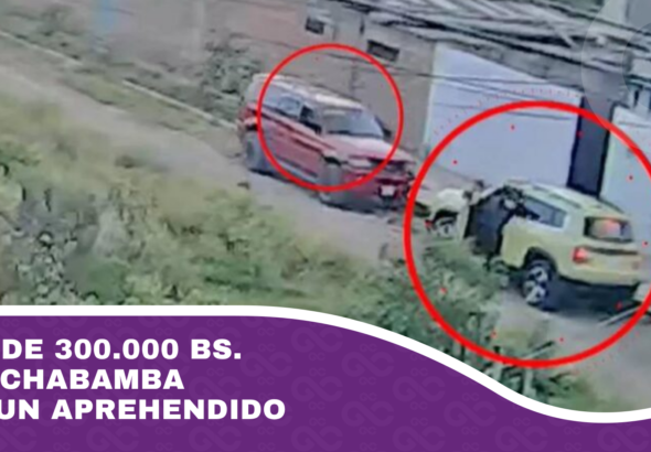 Robo de 300.000 bs. en Cochabamba deja un aprehendido