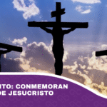 Viernes Santo conmemoran la muerte de Jesucristo