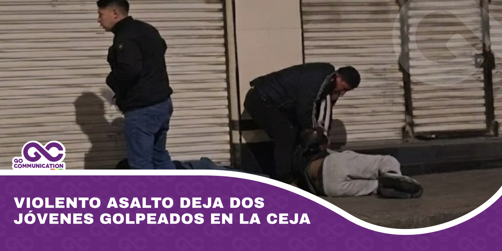 Violento asalto deja dos jóvenes golpeados en la Ceja
