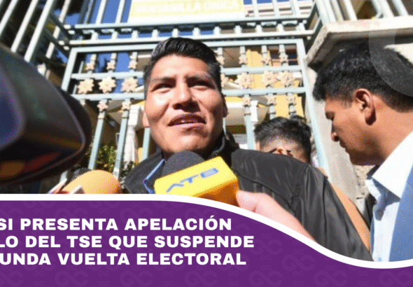 Yahuasi presenta apelación al fallo del TSE que suspende la segunda vuelta electoral