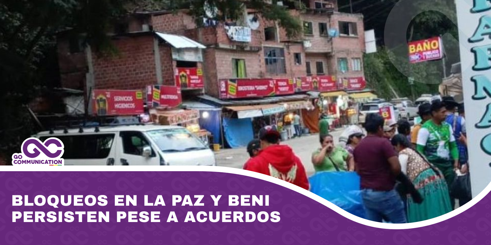 Bloqueos en La Paz y Beni persisten pese a acuerdos