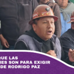 COB afirma que las movilizaciones son para exigir la renuncia de Rodrigo Paz