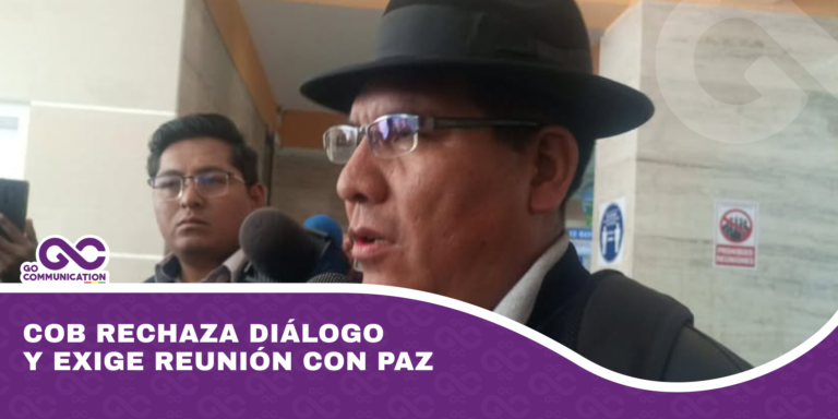 COB rechaza diálogo y exige reunión con Paz