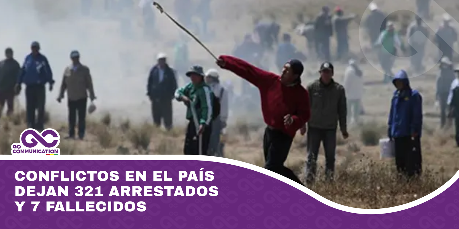 Conflictos en el país dejan 321 arrestados y 7 fallecidos