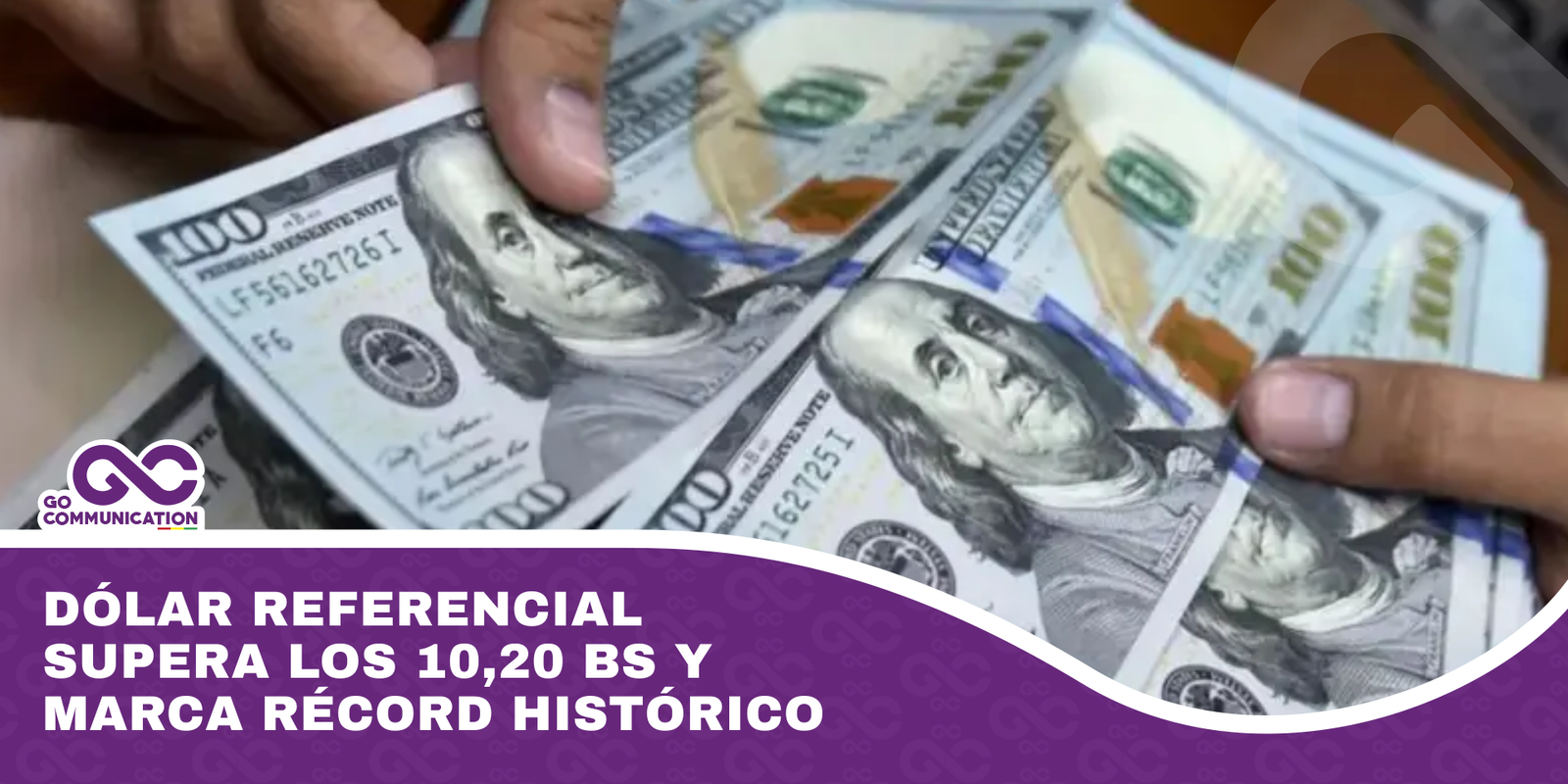 Dólar referencial supera los 10,20 bs y marca récord histórico