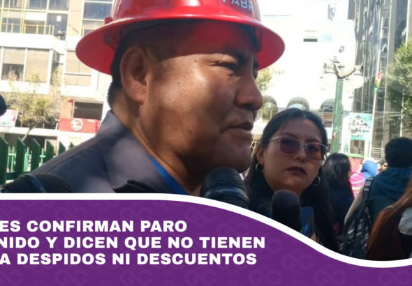 Fabriles confirman paro indefinido y dicen que no tienen miedo a despidos ni descuentos