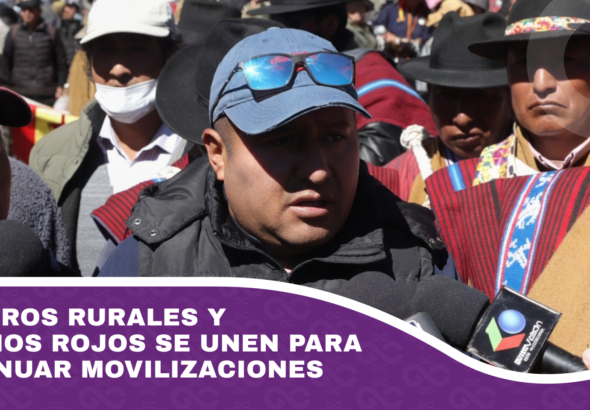 Maestros rurales y Ponchos Rojos se unen para continuar movilizaciones