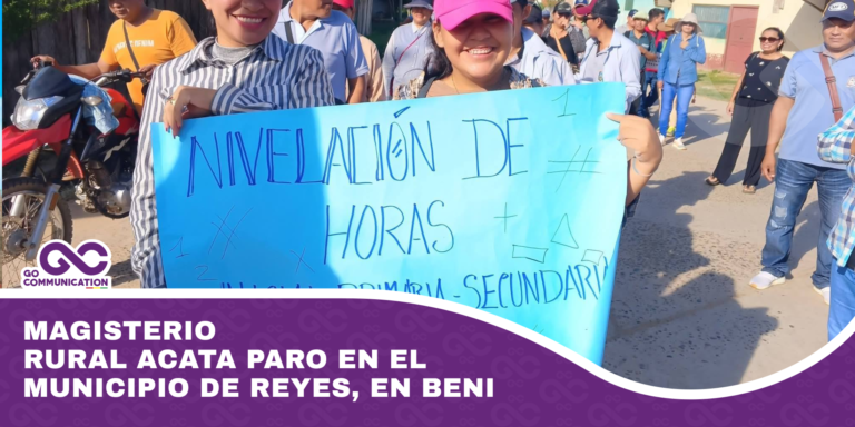 Magisterio rural acata paro en el municipio de Reyes, en Beni