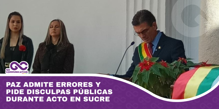 Paz admite errores y pide disculpas públicas durante acto en Sucre