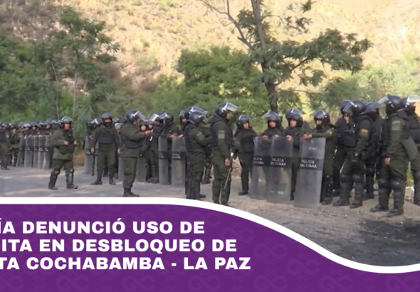 Policía denunció uso de dinamita en desbloqueo de la ruta Cochabamba - La Paz