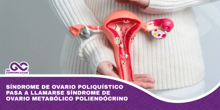 Síndrome de ovario poliquístico pasa a llamarse síndrome de ovario metabólico poliendócrino