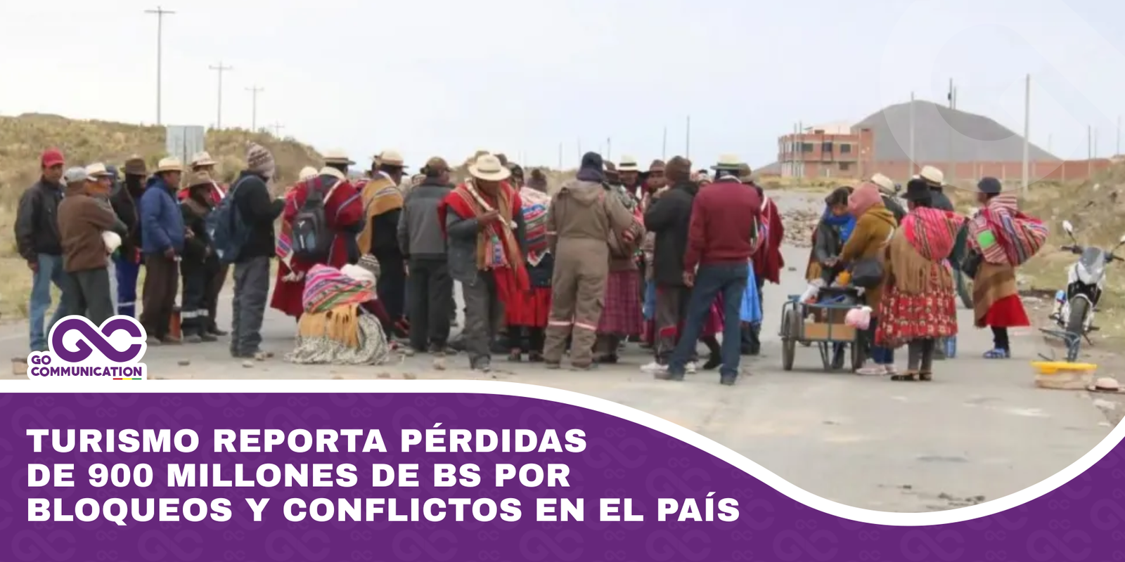Turismo reporta pérdidas de 900 millones de Bs por bloqueos y conflictos en el país