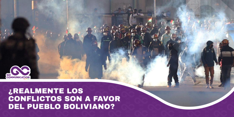 ¿Realmente los conflictos son a favor del pueblo boliviano