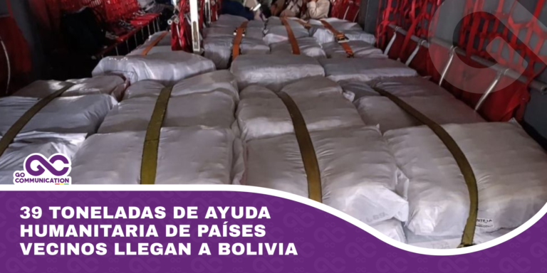 39 toneladas de ayuda humanitaria de países vecinos llegan a Bolivia