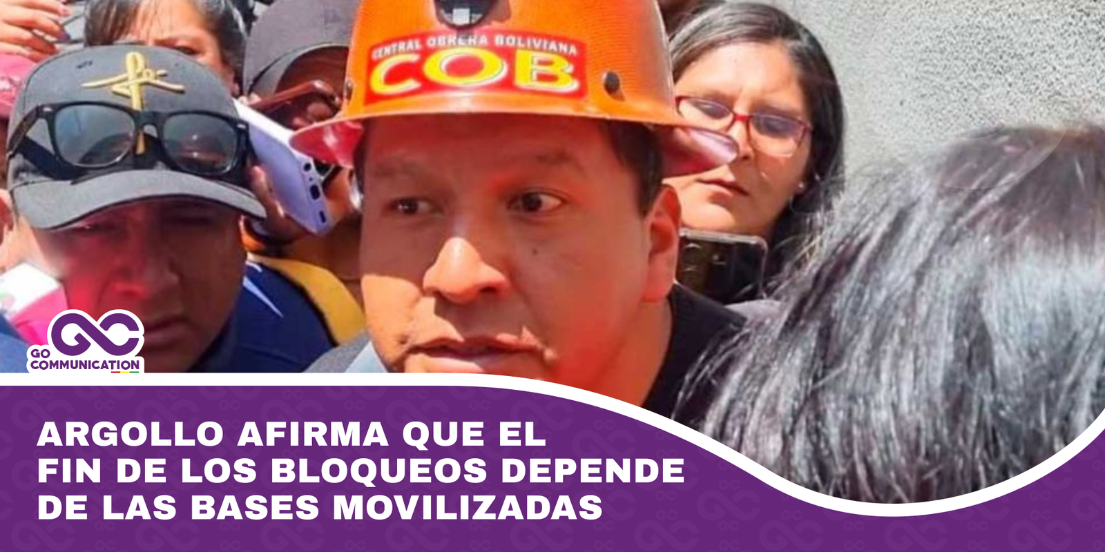Argollo afirma que el fin de los bloqueos depende de las bases movilizadas