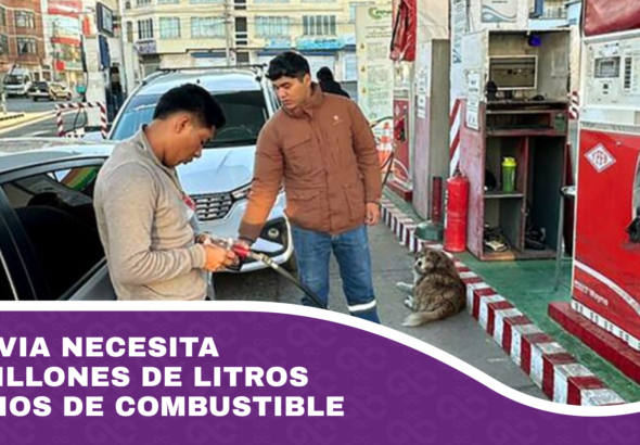 Bolivia necesita 15 millones de litros diarios de combustible