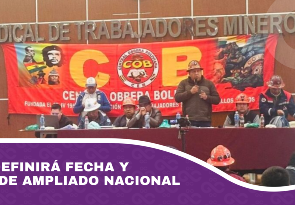 COB definirá fecha y sede de ampliado nacional
