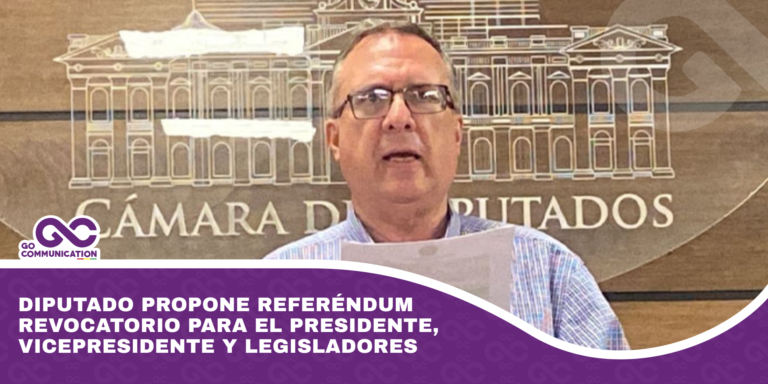 Diputado propone referéndum revocatorio para el presidente, vicepresidente y legisladores