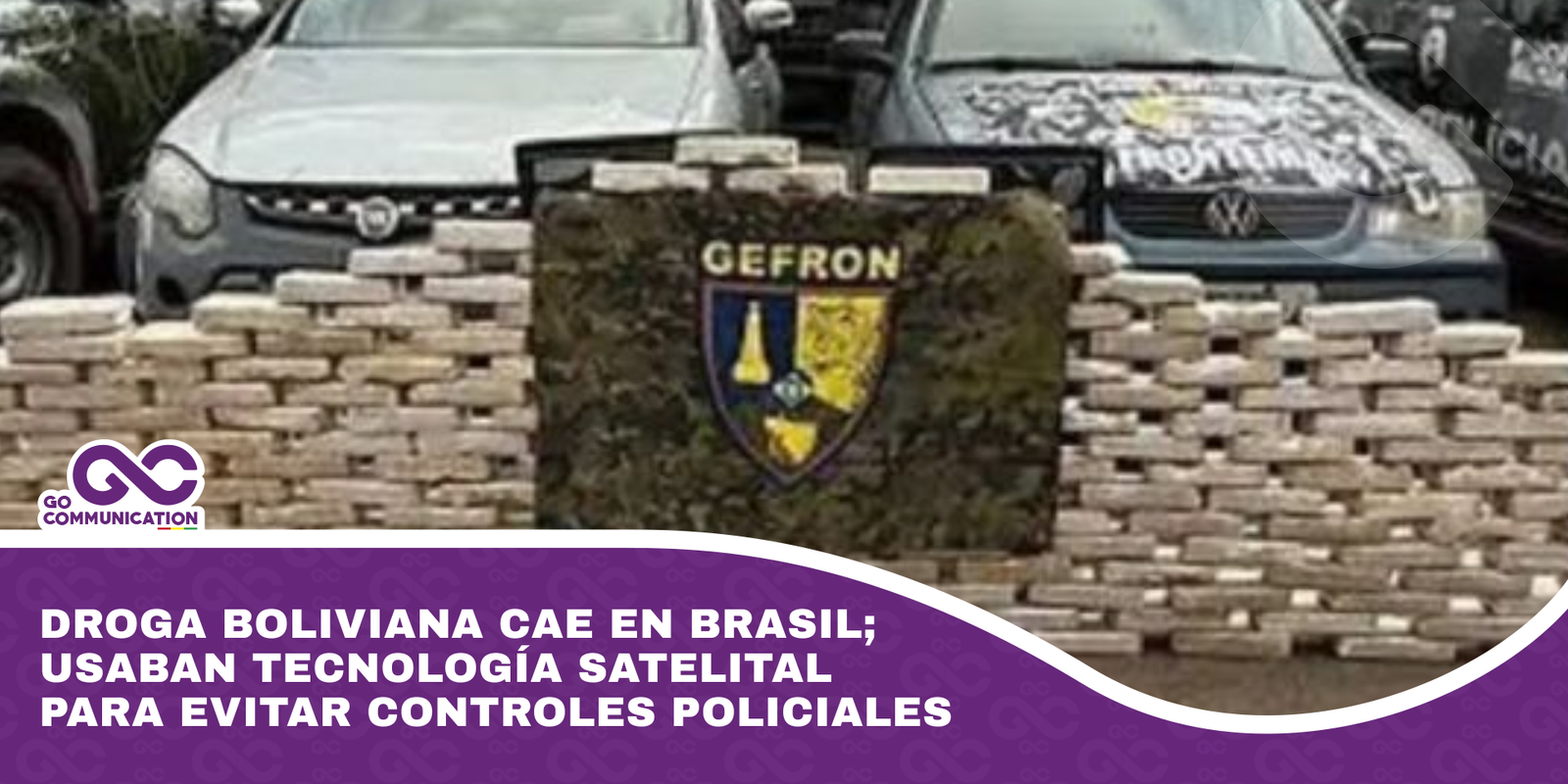 Droga boliviana cae en Brasil; usaban tecnología satelital para evitar controles policiales