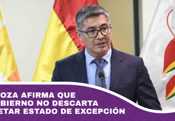 Espinoza afirma que el gobierno no descarta decretar Estado de Excepción
