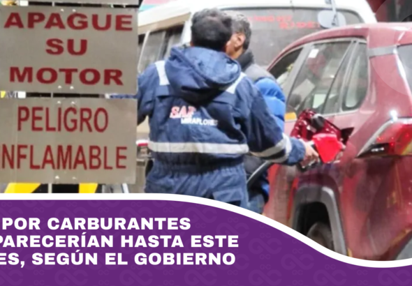 Filas por carburantes desaparecerían hasta este martes, según el Gobierno