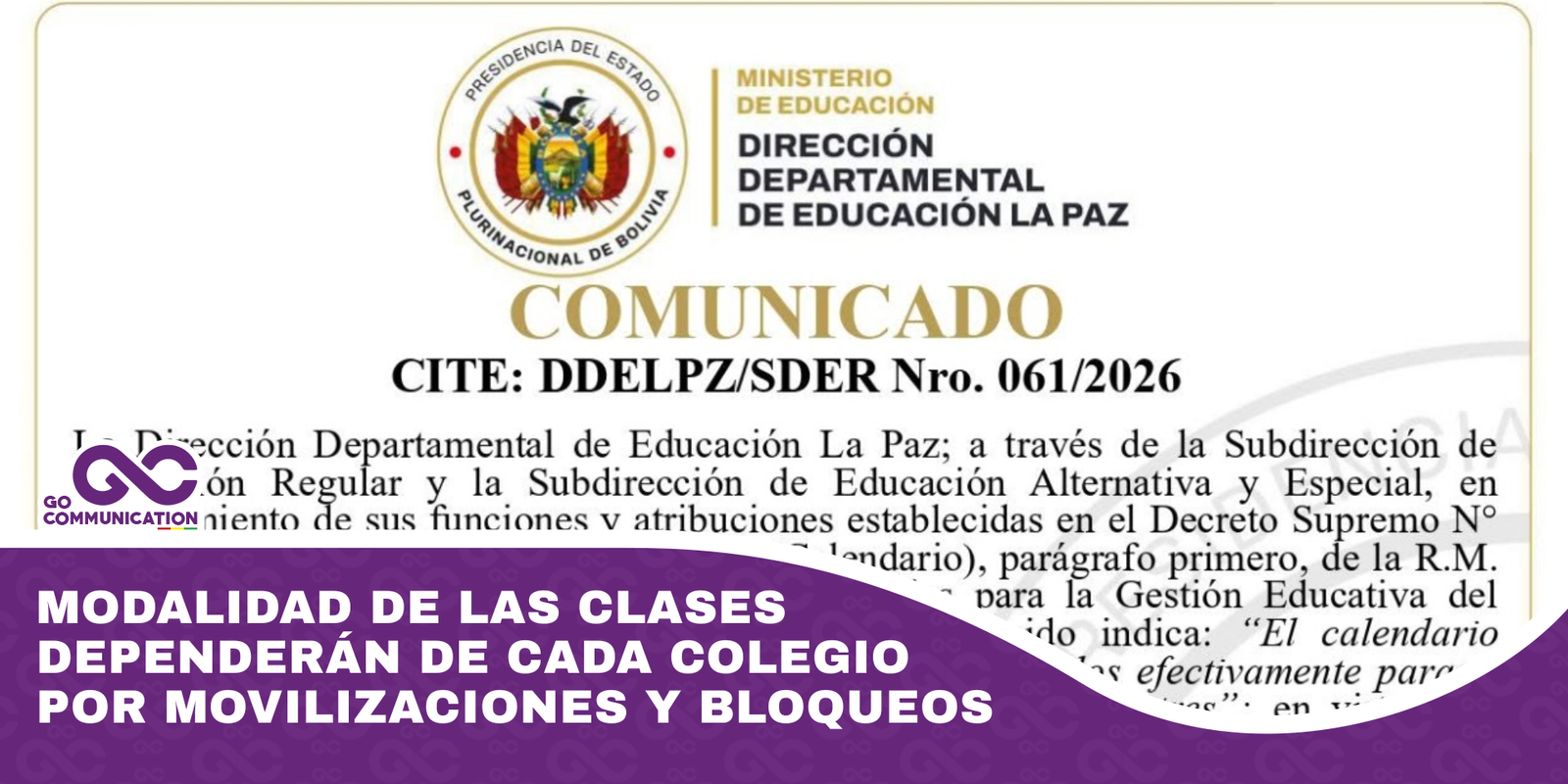 Modalidad de las clases dependerán de cada colegio por movilizaciones y bloqueos