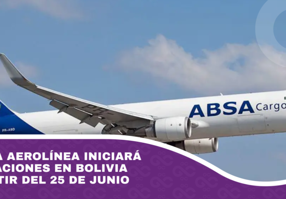 Nueva aerolínea iniciará operaciones en Bolivia a partir del 25 de junio