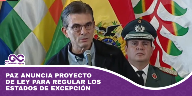 Paz anuncia proyecto de ley para regular los estados de excepción