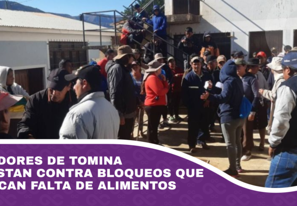 Pobladores de Tomina protestan contra bloqueos que provocan falta de alimentos