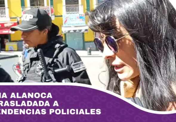 Wilma Alanoca es trasladada a dependencias policiales