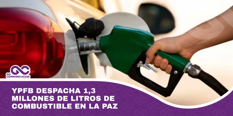 YPFB despacha 1,3 millones de litros de combustible en La Paz