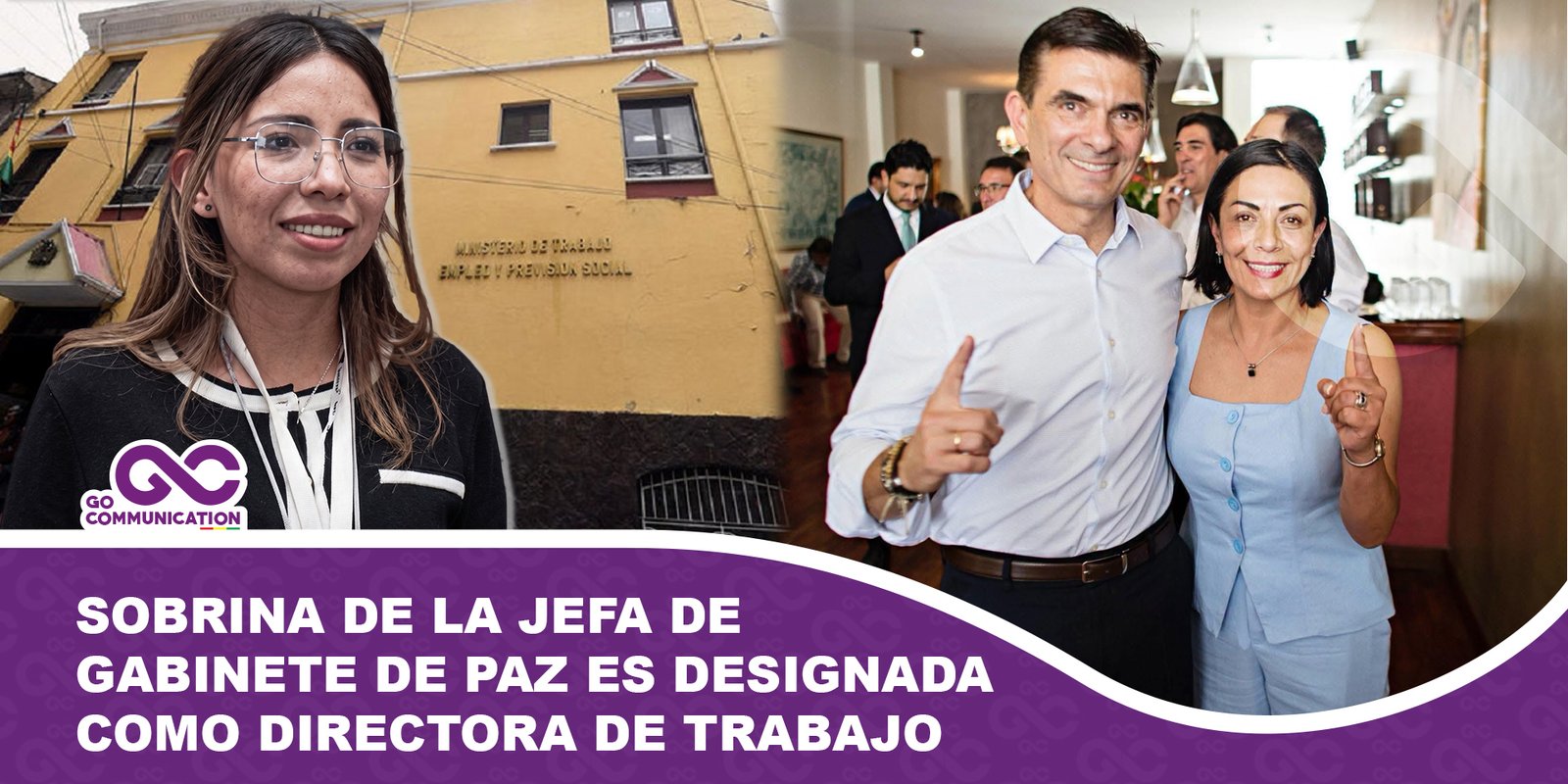 Designan como Directora de Trabajo a sobrina de la jefa de gabinete de Rodrigo Paz