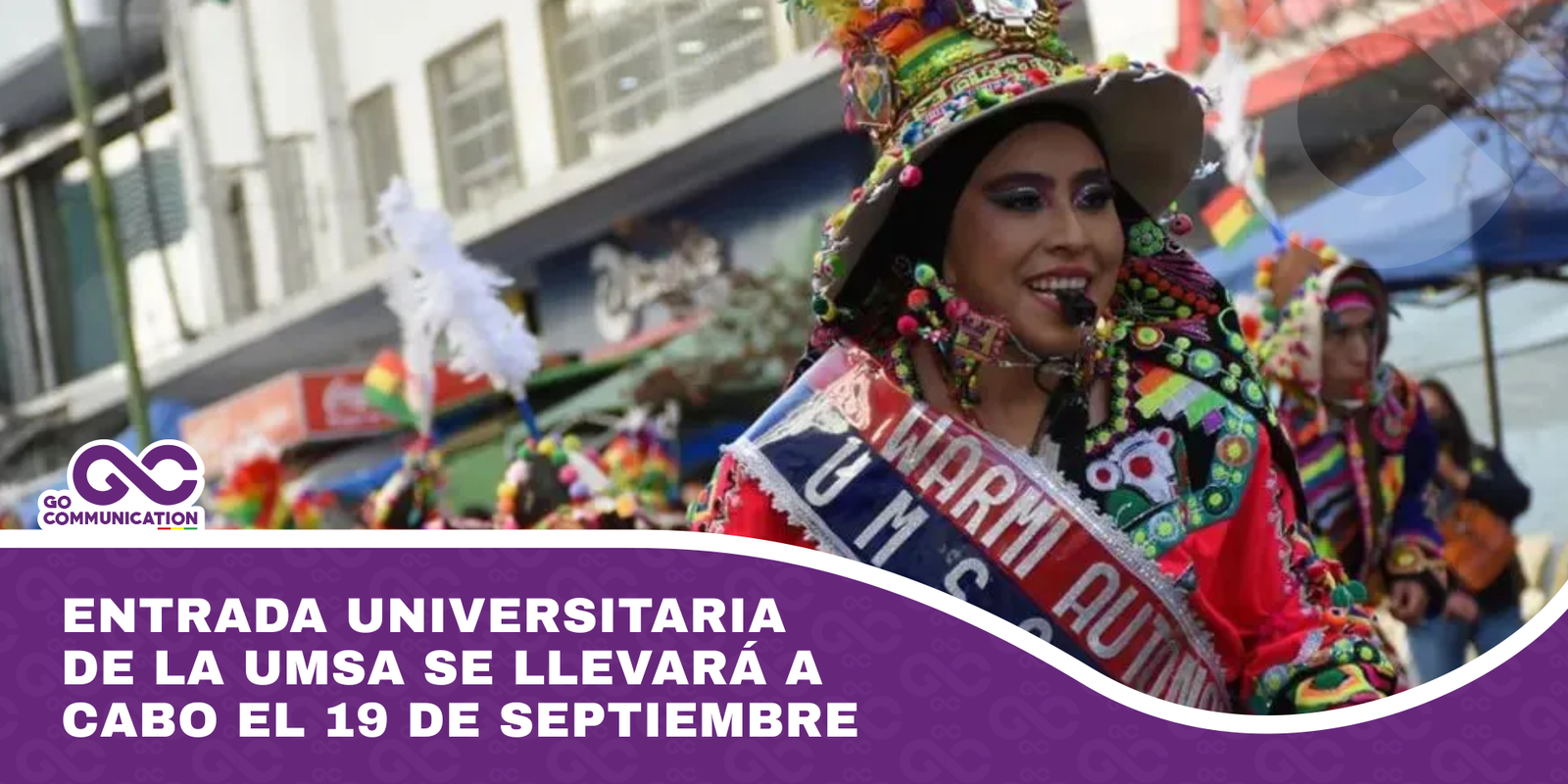 Entrada Universitaria de la UMSA se llevará a cabo el 19 de septiembre