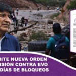 Fiscalía emite nueva orden de aprehensión contra Evo Morales por los 53 días de bloqueos