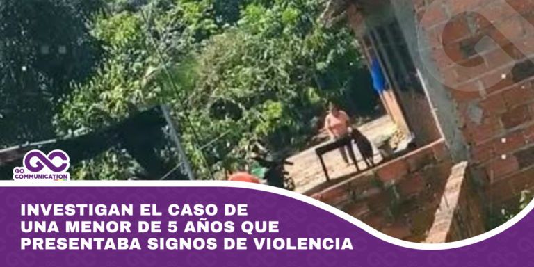 Investigan el caso de una menor de 5 años que presentaba signos de violencia