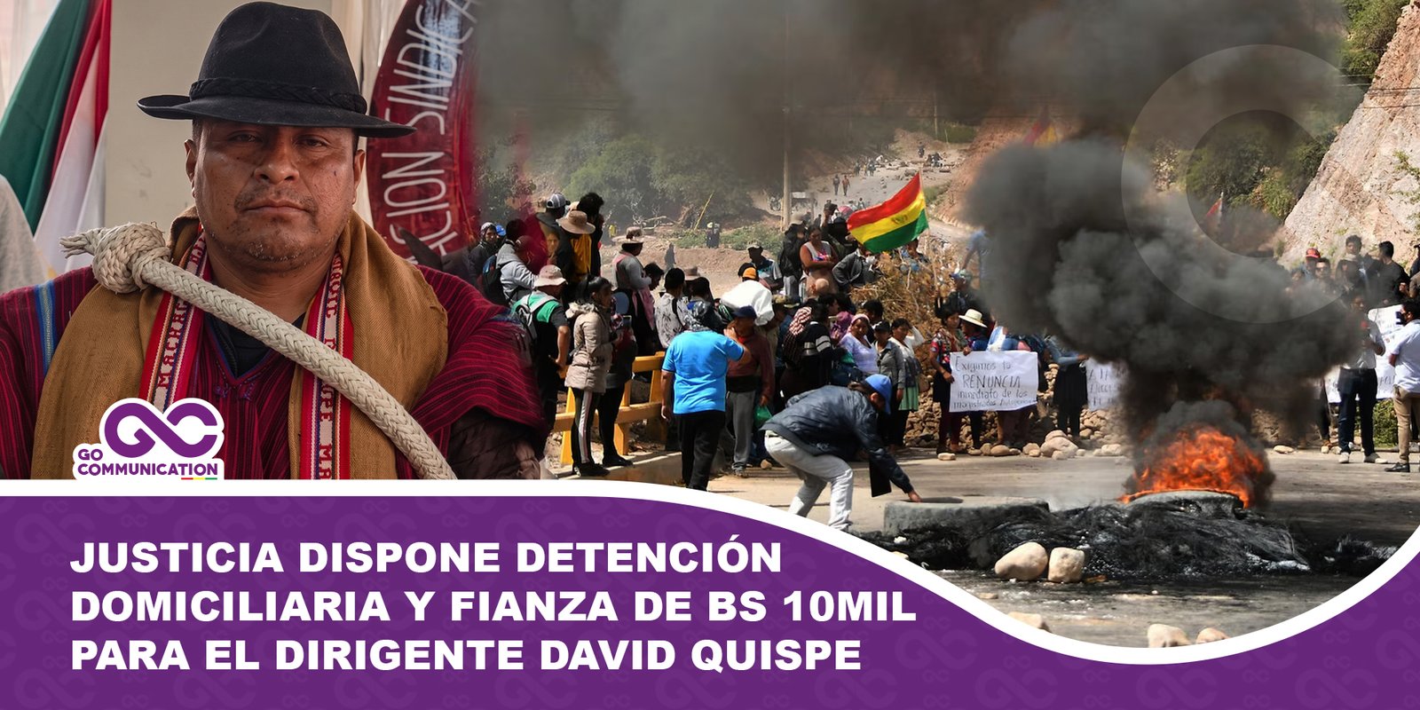 Justicia dispone detención domiciliaria y fianza de Bs 10.000 para el dirigente David Quispe