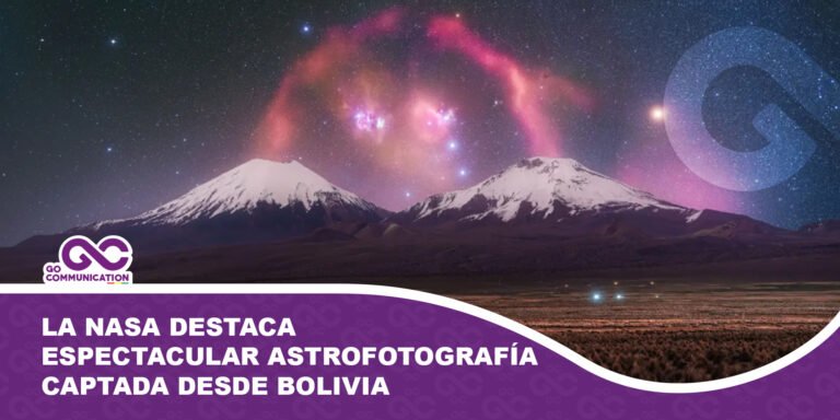 La NASA destaca en su portal oficial una espectacular astrofotografía captada desde Bolivia