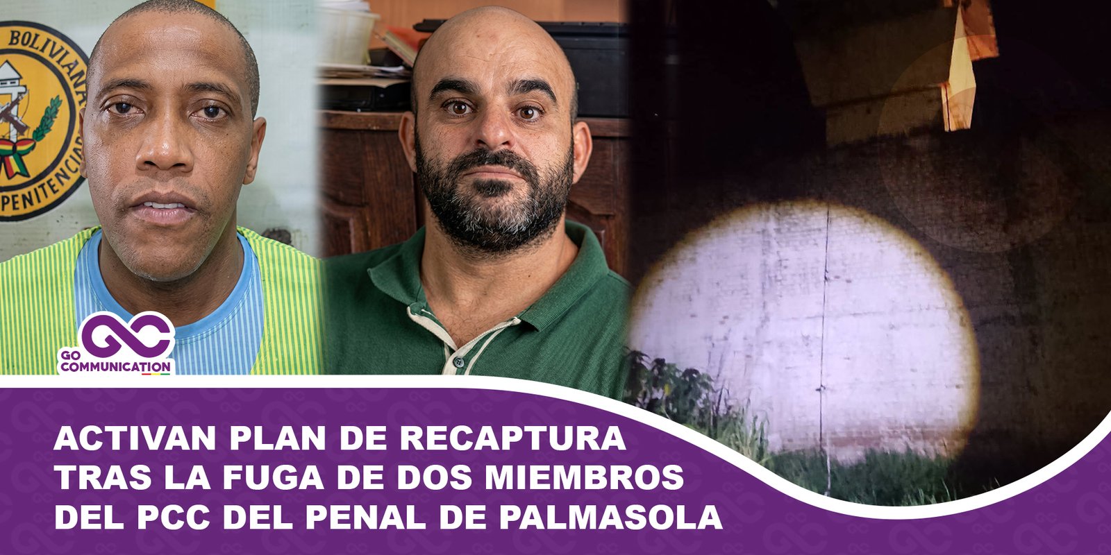 Activan plan de recaptura tras la fuga de dos miembros del PCC del penal de Palmasola