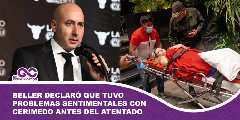 Beller declaró que tuvo un problema sentimental con Cerimedo antes del atentado