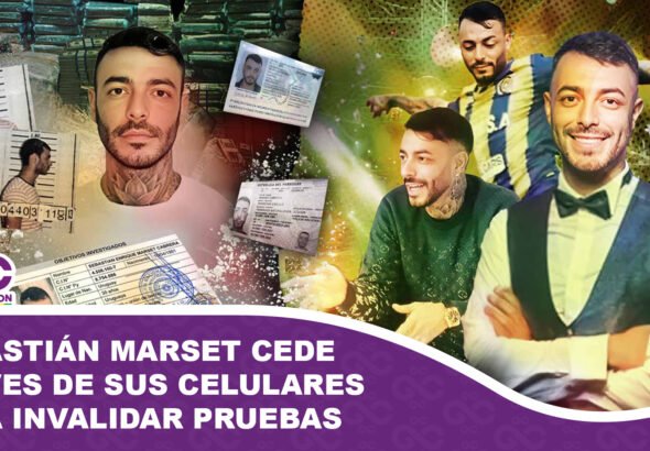 Sebastián Marset cede claves para invalidar pruebas
