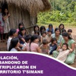 Casos de violación, estupro y abandono de menores se triplicaron en 5 años en territorio T’simane
