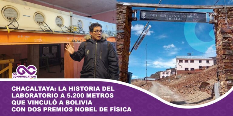 Chacaltaya La historia del laboratorio a 5.200 metros que vinculó a Bolivia con dos Premios Nobel de Física