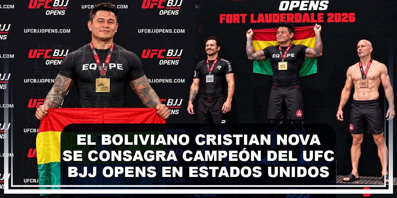 El boliviano Cristian Nova se consagra campeón del UFC BJJ OPENS en Estados Unidos