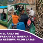 Intervienen el área de Suapi para frenar la minería y proteger la reserva Pilón Lajas